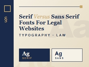 Choosing Sans-Serif Fonts for Legal Website Design